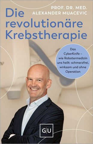 Die revolutionäre Krebstherapie
