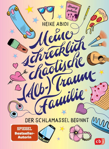 Meine schrecklich chaotische (Alb-)Traumfamilie