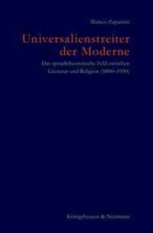 Universalienstreiter der Moderne