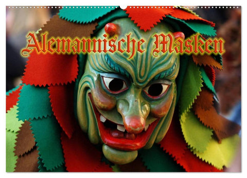 Alemannische Masken (Wandkalender 2026 DIN A2 quer), CALVENDO Monatskalender
