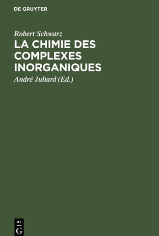 La chimie des complexes inorganiques