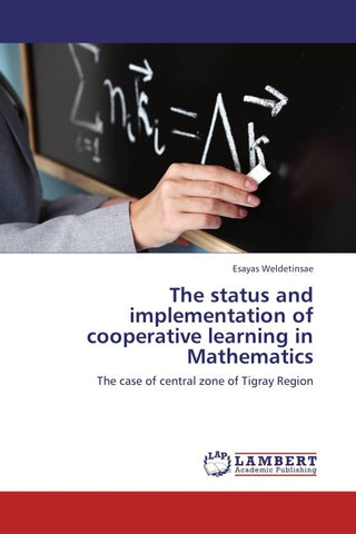 The status and implementation of cooperative learning in Mathematics