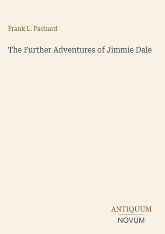 The Further Adventures of Jimmie Dale