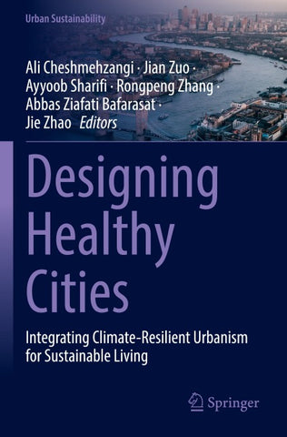 Designing Healthy Cities
