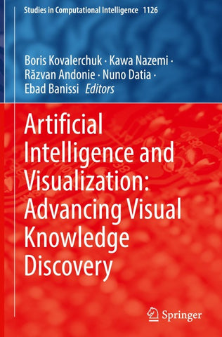 Artificial Intelligence and Visualization: Advancing Visual Knowledge Discovery