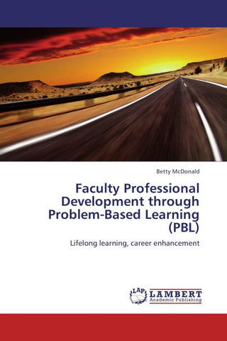 Faculty Professional Development through Problem-Based Learning (PBL)