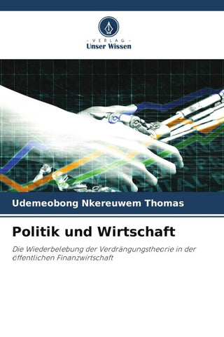 Politik und Wirtschaft
