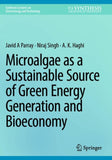 Microalgae as a Sustainable Source of Green Energy Generation and Bioeconomy