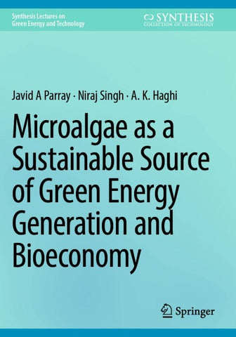 Microalgae as a Sustainable Source of Green Energy Generation and Bioeconomy