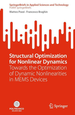 Structural Optimization for Nonlinear Dynamics