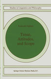 Tense, Attitudes, and Scope
