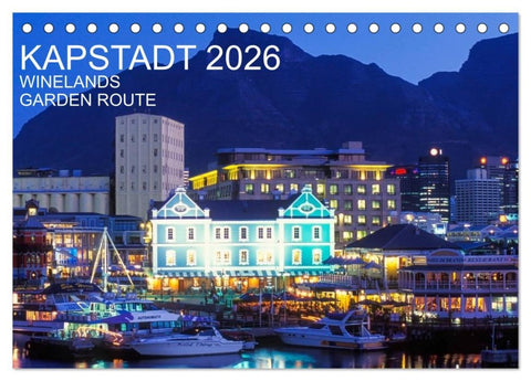 Kapstadt, Winelands und Garden Route (Tischkalender 2026 DIN A5 quer), CALVENDO Monatskalender