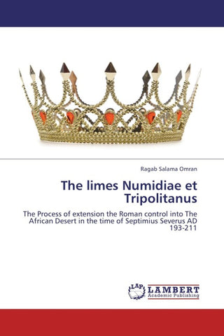 The limes Numidiae et Tripolitanus