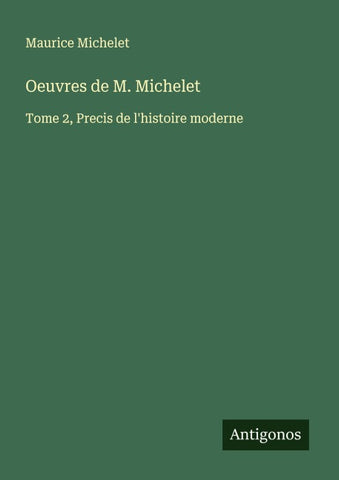 Oeuvres de M. Michelet