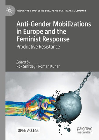 Anti-Gender Mobilizations in Europe and the Feminist Response