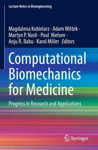 Computational Biomechanics for Medicine