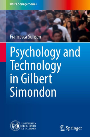 Psychology and Technology in Gilbert Simondon
