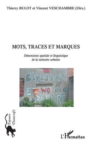 Mots, traces et marques