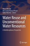 Water Reuse and Unconventional Water Resources
