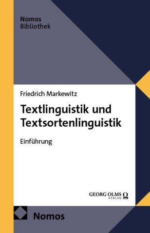Textlinguistik und Textsortenlinguistik
