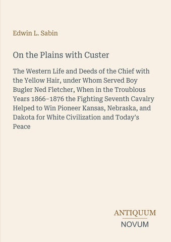 On the Plains with Custer