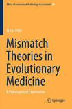 Mismatch Theories in Evolutionary Medicine
