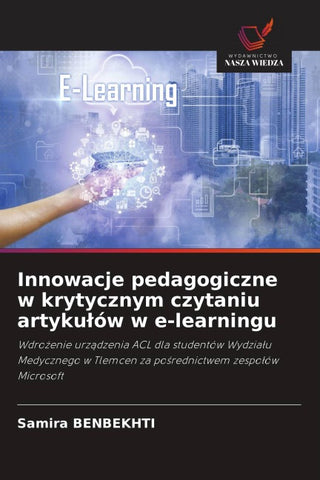 Innowacje pedagogiczne w krytycznym czytaniu artyku¿ów w e-learningu