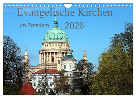 Evangelische Kirchen um Potsdam 2026 (Wandkalender 2026 DIN A4 quer), CALVENDO Monatskalender