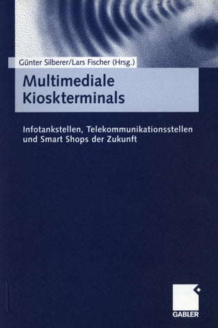 Multimediale Kioskterminals
