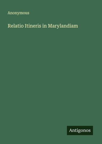 Relatio Itineris in Marylandiam