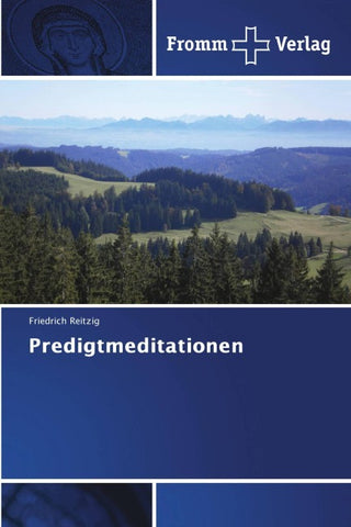 Predigtmeditationen