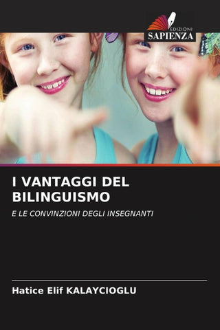 I VANTAGGI DEL BILINGUISMO