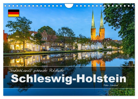 Deutschlands schönste Altstädte - Schleswig-Holstein (Wandkalender 2027 DIN A4 quer), CALVENDO Monatskalender