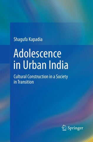 Adolescence in Urban India