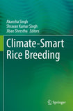 Climate-Smart Rice Breeding
