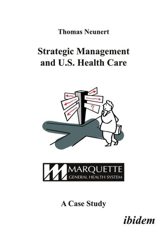 Strategic Management and U.S. Health Care
