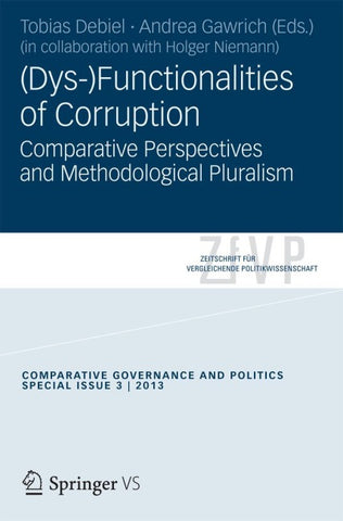 (Dys-)Functionalities of Corruption