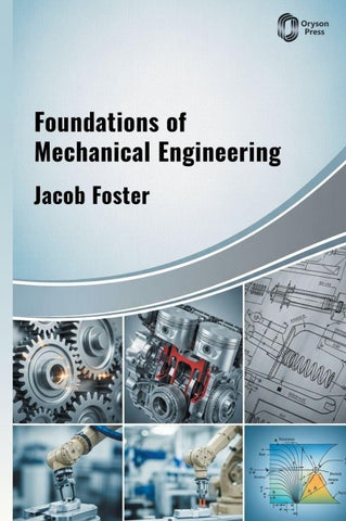 Foundations of Mechanical Engineering
