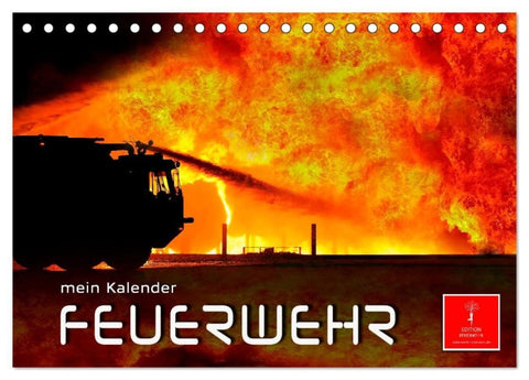 Feuerwehr - mein Kalender (Tischkalender 2027 DIN A5 quer), CALVENDO Monatskalender