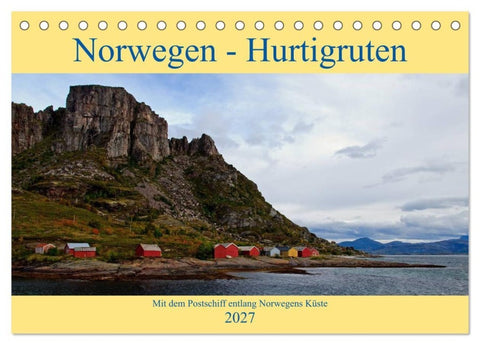 Norwegen - Hurtigruten (Tischkalender 2027 DIN A5 quer), CALVENDO Monatskalender