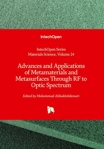 Advances and Applications of Metamaterials and Metasurfaces Through RF to Optic Spectrum