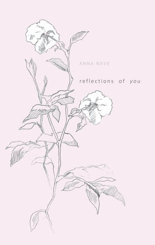 reflections of you