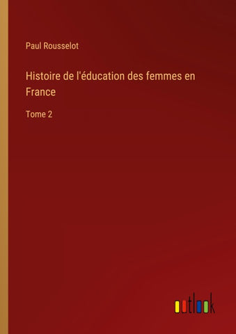 Histoire de l'éducation des femmes en France