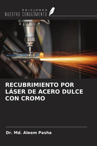 RECUBRIMIENTO POR LÁSER DE ACERO DULCE CON CROMO