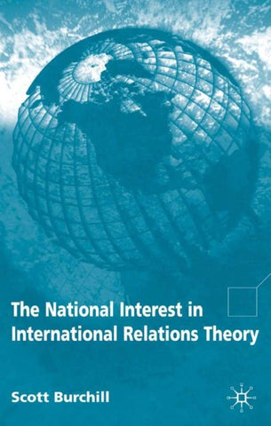 The National Interest in International Relations Theory