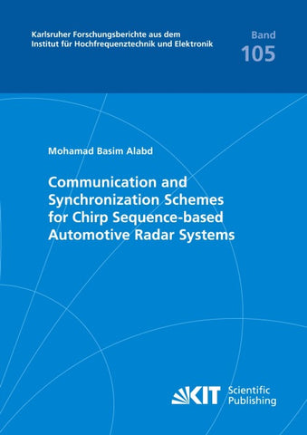 Communication and Synchronization Schemes for Chirp Sequence-based Automotive Radar Systems