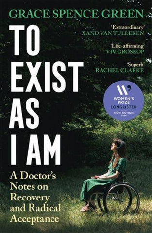To Exist As I Am