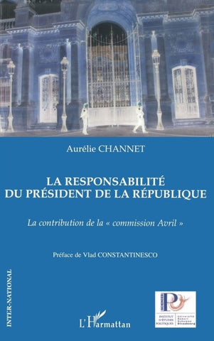 La responsabilité du président de la République