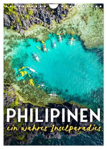 Philippinen - Ein wahres Inselparadies. (Wandkalender 2027 DIN A4 hoch), CALVENDO Monatskalender