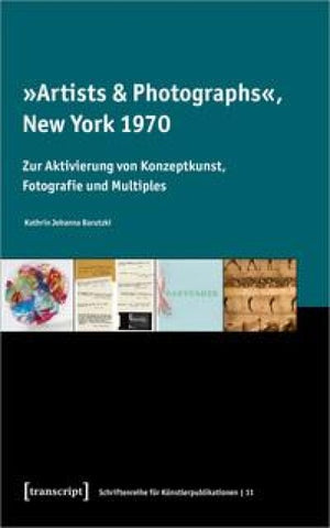 »Artists & Photographs«, New York 1970